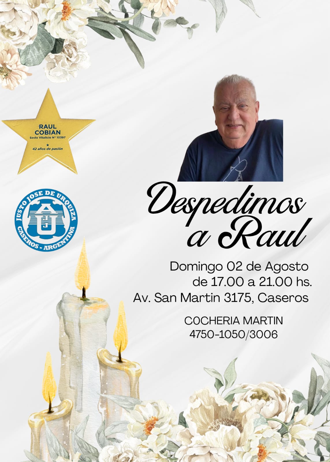 Raúl Cobian, ex presidentes de J.J.Urquiza, jjurquiza, Caseros,fallecimiento
